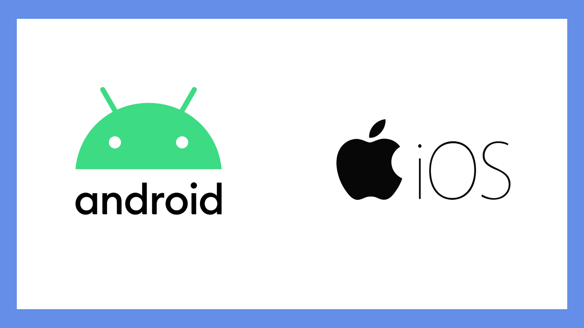 Quel système d'exploitation choisir ? Ios ou android ? 